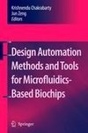 Design Automation Methods and Tools for Microfluidics-Based Biochips