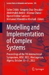 Modelling and Implementation of Complex Systems