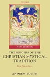 The Origins of the Christian Mystical Tradition