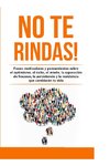 No te rindas!