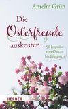 Die Osterfreude auskosten