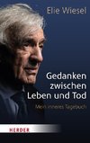 Gedanken zwischen Leben und Tod