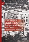 Transnational Education between The League of Nations and China