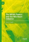 The MENA Powers and the Nile Basin Initiative