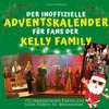 Der inoffizielle Adventskalender für Fans der Kelly Family