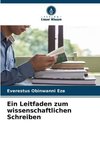 Ein Leitfaden zum wissenschaftlichen Schreiben