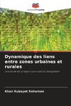 Dynamique des liens entre zones urbaines et rurales