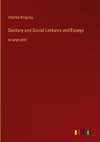 Sanitary and Social Lectures and Essays