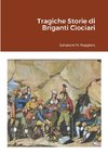 Tragiche Storie di Briganti Ciociari