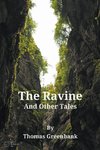 The Ravine and Other Tales