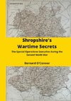 Shropshire's Wartime Secrets