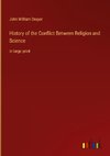 History of the Conflict Between Religion and Science