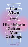 Die Liebe in Zeiten Mao Zedongs