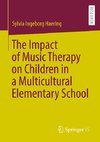 The Impact of Music Therapy on Children in a Multicultural Elementary School