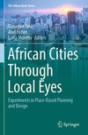 African Cities Through Local Eyes