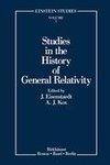 Studies in the History of General Relativity