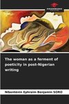 The woman as a ferment of poeticity in post-Nigerian writing