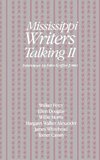 Mississippi Writers Talking II