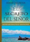 El Secreto Del Senor