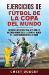 Ejercicios de Fútbol de la Copa del Mundo