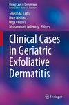 Clinical Cases in Geriatric Exfoliative Dermatitis