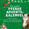 Der grosse Pferde-Adventskalender