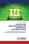 DESIGN AND IMPLEMENTATION OF MICROWAVE DIFFERENTIATORS