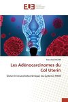 Les Adénocarcinomes du Col Uterin