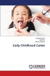 Early Childhood Caries