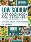 Low Sodium Diet Cookbook for Beginners