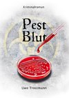 Pest Blut