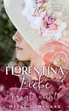 Florentina - Der bezaubernste Liebesroman, seit es Romanzen gibt.