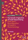 The Genetic Origination of Truth-Toward-Being