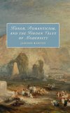 Honor, Romanticism, and the Hidden Value of Modernity