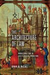 The Architecture of Law