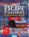 Escape-Stickerbuch - Adventskalender - Das Versteck in den Bergen