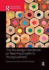 The Routledge Handbook of Teaching English to Young Learners