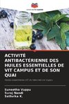 ACTIVITÉ ANTIBACTÉRIENNE DES HUILES ESSENTIELLES DE VIT CAMPUS ET DE SON QUAI