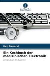 Ein Kochbuch der medizinischen Elektronik