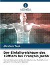 Der Einfallsreichtum des Tüftlers bei François Jacob