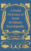 Pocket Dictionary of Foods & Culinary Encyclopaedia