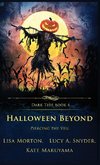 Beyond Halloween