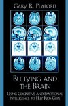 Bullying and the Brain