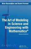 The Art of Modeling in Science and Engineering with Mathematica