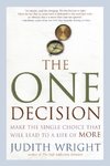 The One Decision