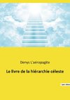 Le livre de la hiérarchie céleste