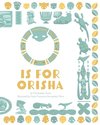 O is for Orisha