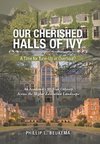 Our Cherished Halls of Ivy