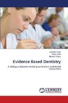 Evidence Based Dentistry