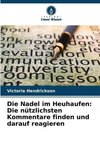 Die Nadel im Heuhaufen: Die nützlichsten Kommentare finden und darauf reagieren